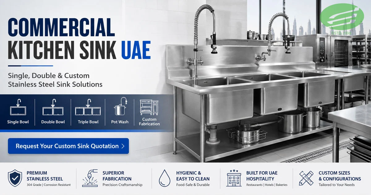 Commercial Kitchen Sink UAE: Stainless Steel Buying Guide